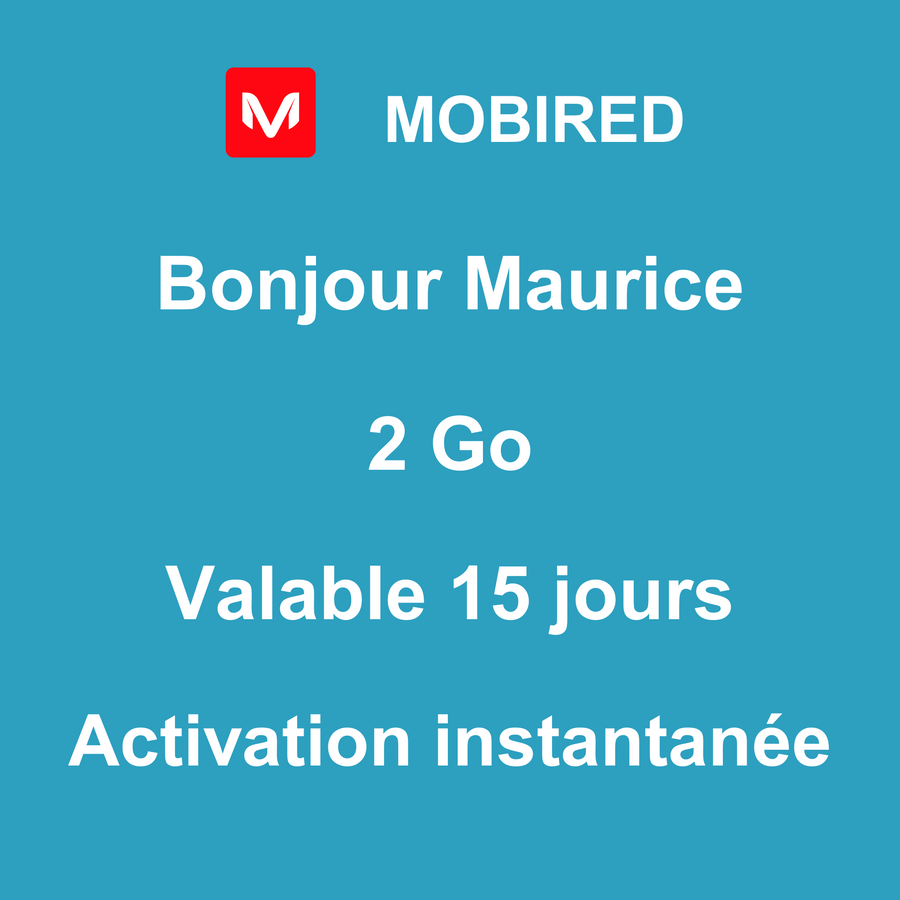 eSIM Maurice Internet 2 Go – 15 jours | Mobired Bonjour Maurice
