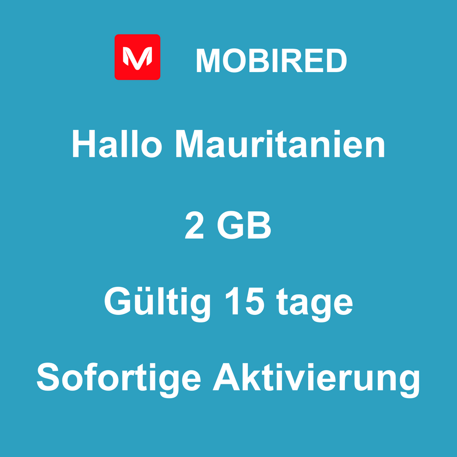 eSIM Mauritanien Internet 2 GB – 15 tage | Mobired Hallo Mauritanien