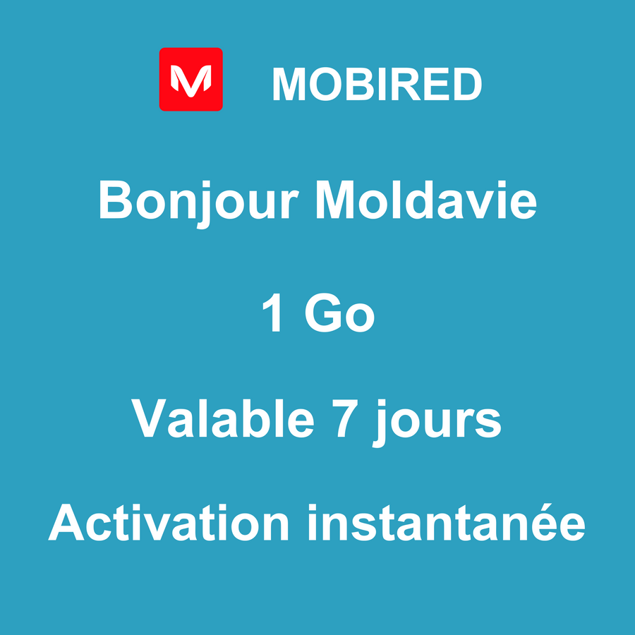 eSIM Moldavie Internet 1 Go – 7 jours | Mobired Bonjour Moldavie