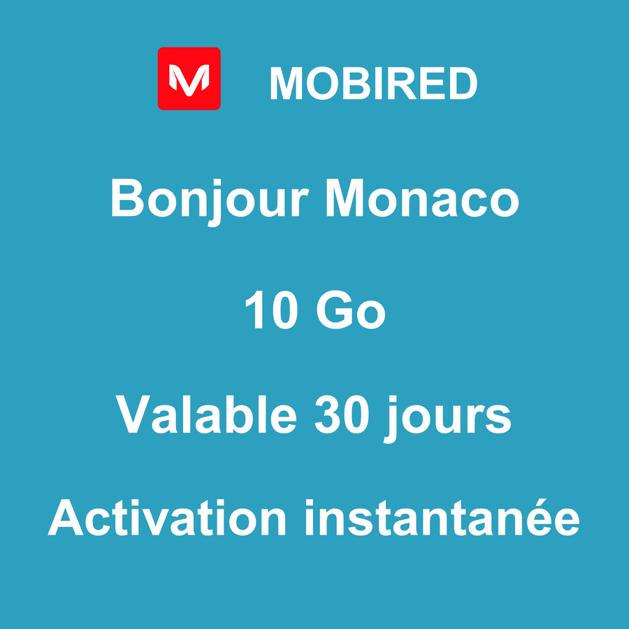 eSIM Monaco Internet 10 Go – 30 jours | Mobired Bonjour Monaco