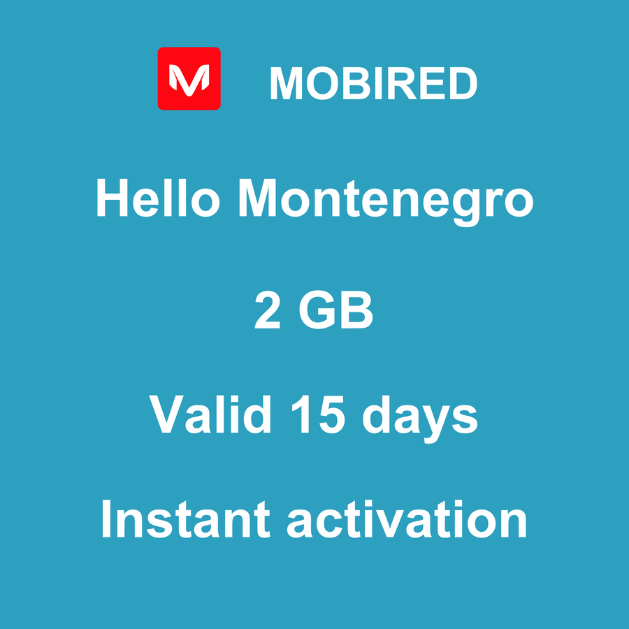 eSIM Montenegro Internet 2 GB – 15 days | Mobired Hello Montenegro