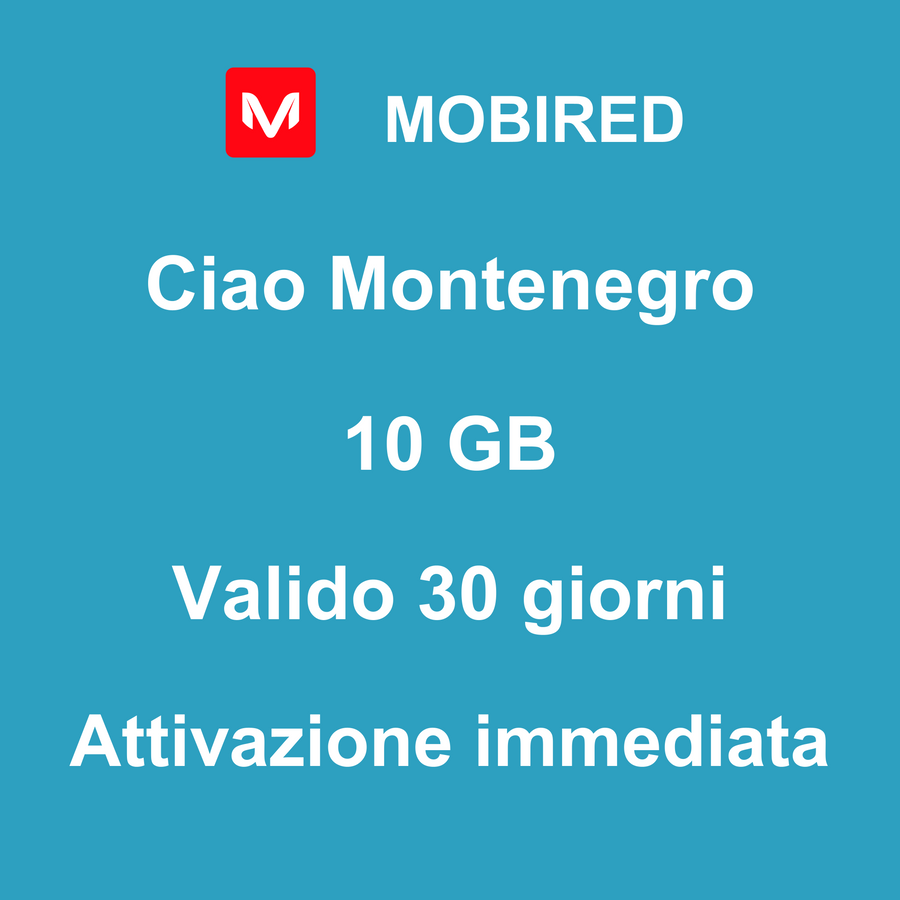 eSIM Montenegro Internet 10 GB – 30 giorni | Mobired Ciao Montenegro