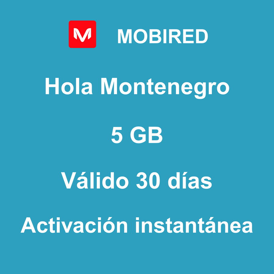 eSIM Montenegro Internet 5 GB – 30 días | Mobired Hola Montenegro