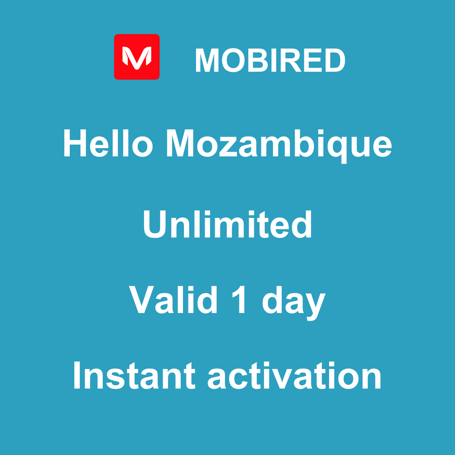 eSIM Mozambique Internet unlimited – 1 day | Mobired Hello Mozambique