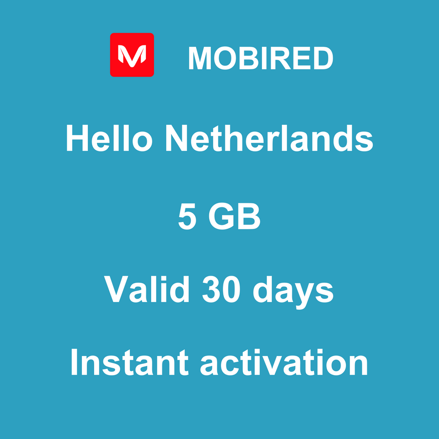 eSIM Netherlands Internet 5 GB – 30 days | Mobired Hello Netherlands