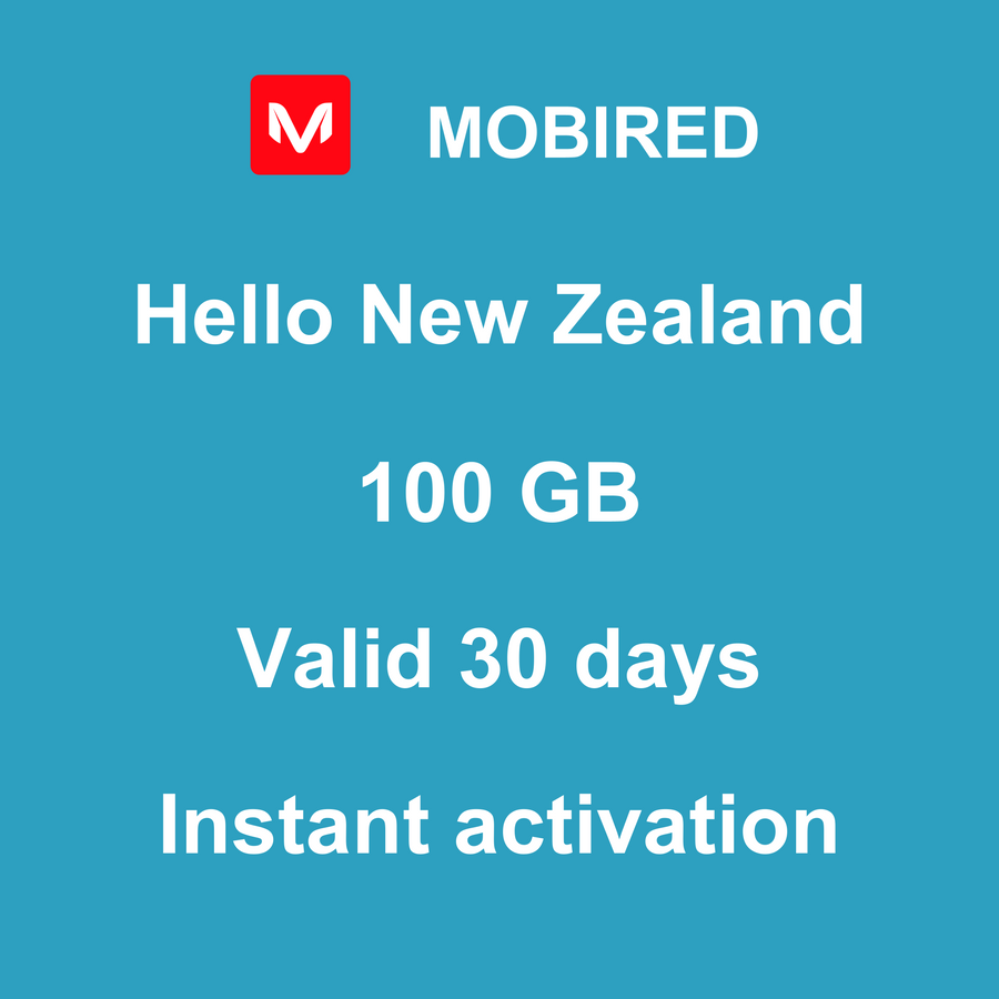 eSIM New Zealand Internet 100 GB – 30 days | Mobired Hello New Zealand