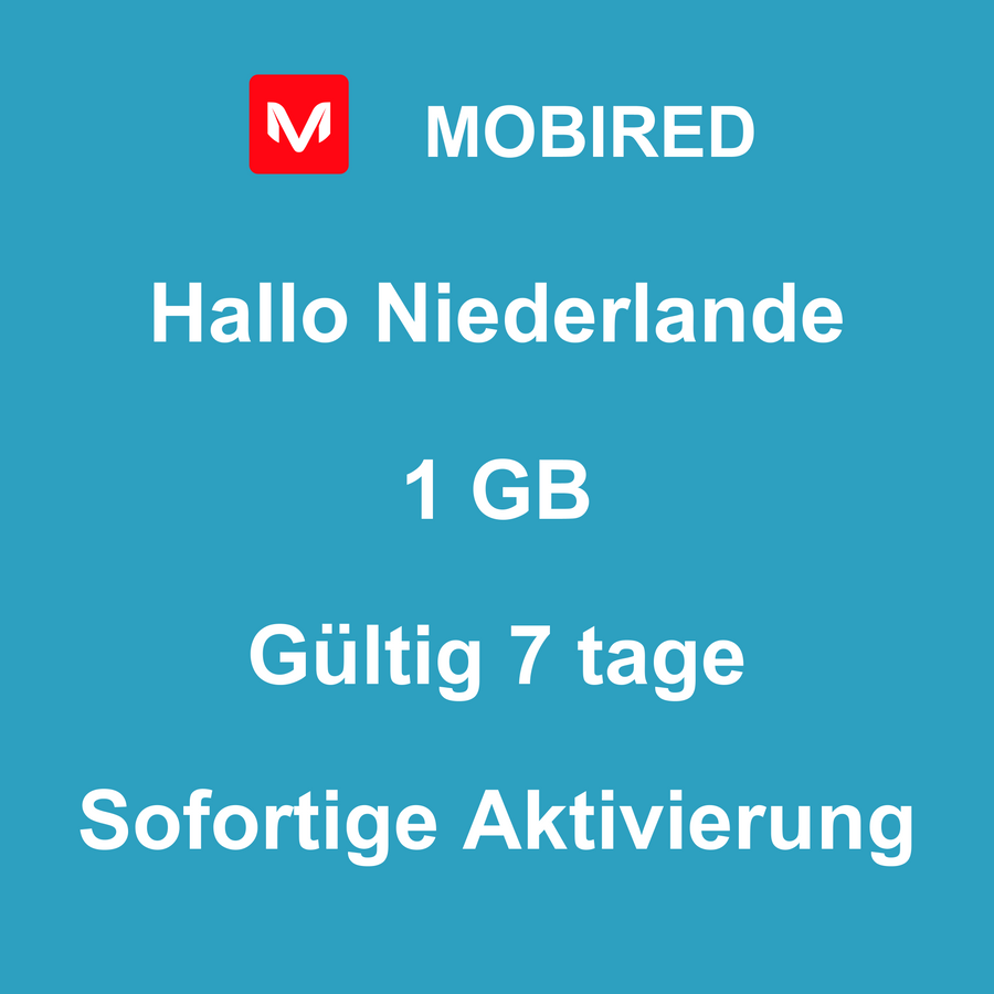 eSIM Niederlande Internet 1 GB – 7 tage | Mobired Hallo Niederlande