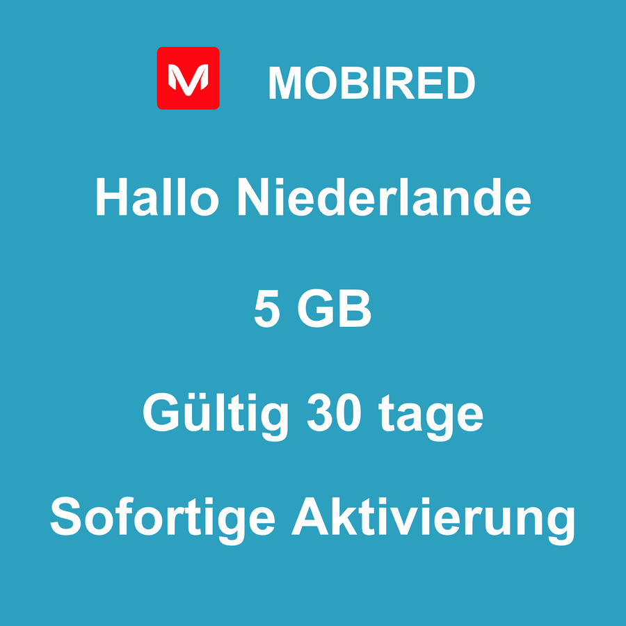 eSIM Niederlande Internet 5 GB – 30 tage | Mobired Hallo Niederlande