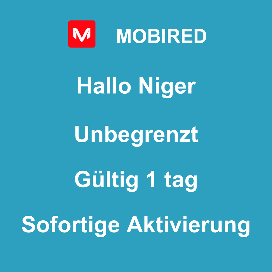 eSIM Niger Internet Unbegrenzt – 1 tag | Mobired Hallo Niger