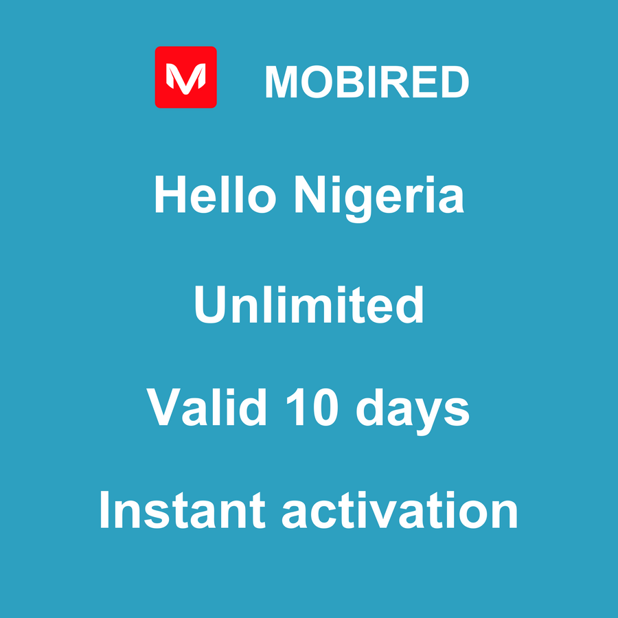eSIM Nigeria Internet unlimited – 10 days | Mobired Hello Nigeria