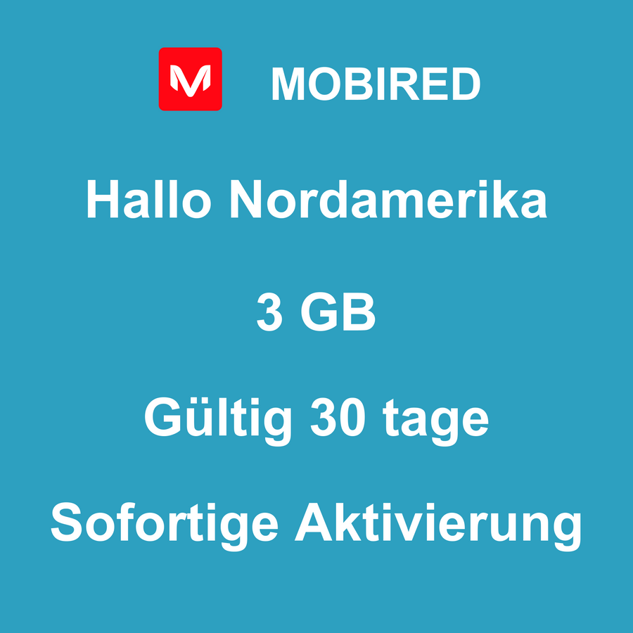 eSIM Nordamerika Internet 3 GB – 30 tage | Mobired Hallo Nordamerika