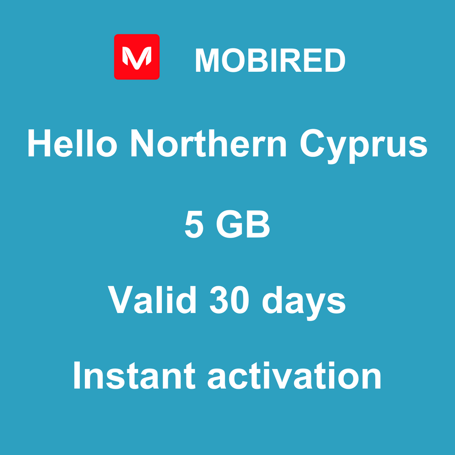 eSIM Northern Cyprus Internet 5 GB – 30 days | Mobired Hello Northern Cyprus