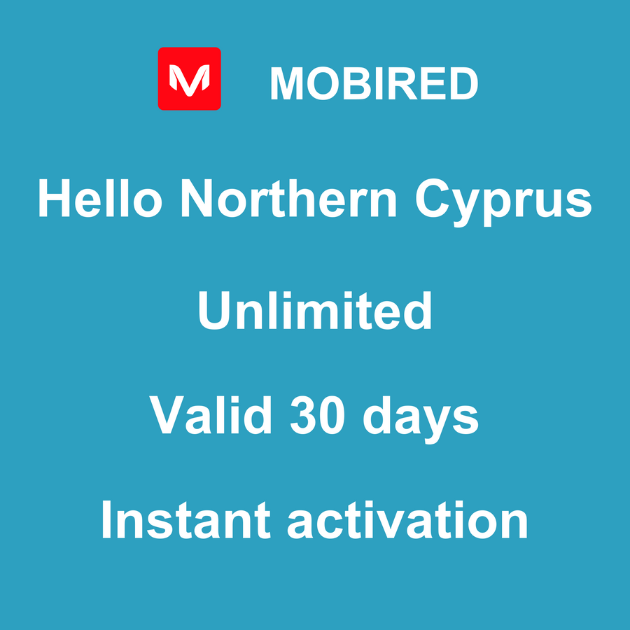 eSIM Northern Cyprus Internet unlimited – 30 days | Mobired Hello Northern Cyprus