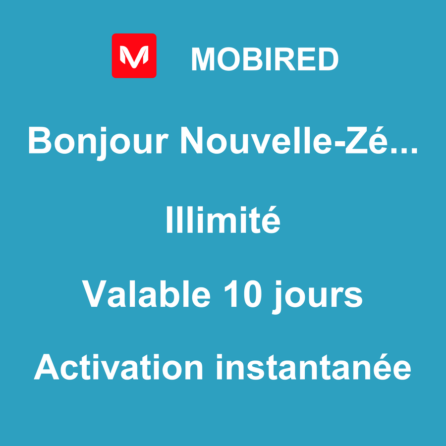 eSIM Nouvelle-Zélande Internet Illimité – 10 jours | Mobired Bonjour Nouvelle-Zélande