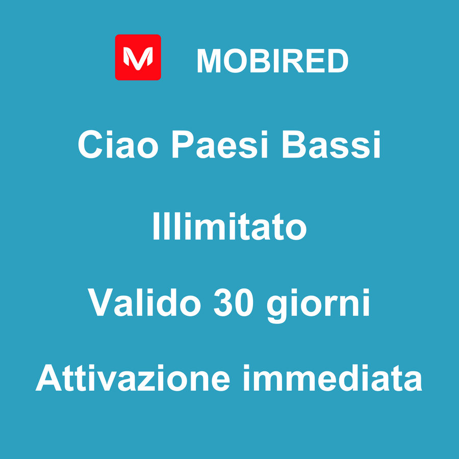 eSIM Paesi Bassi Internet Illimitato – 30 giorni | Mobired Ciao Paesi Bassi