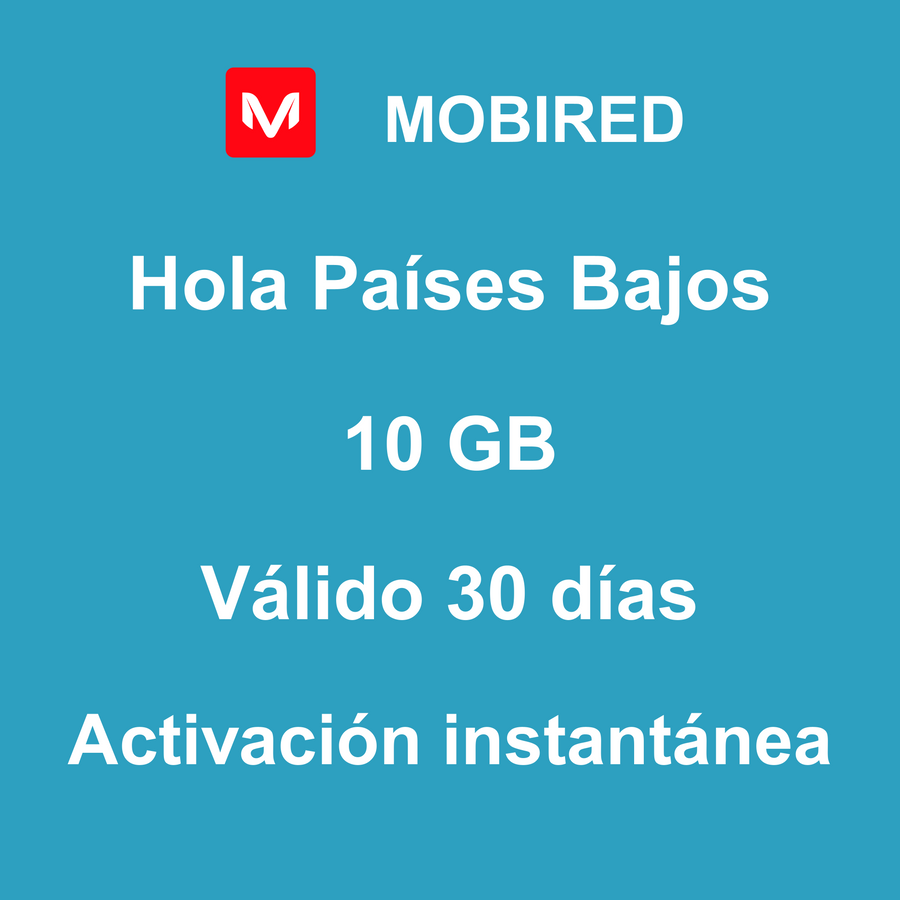 eSIM Países Bajos Internet 10 GB – 30 días | Mobired Hola Países Bajos
