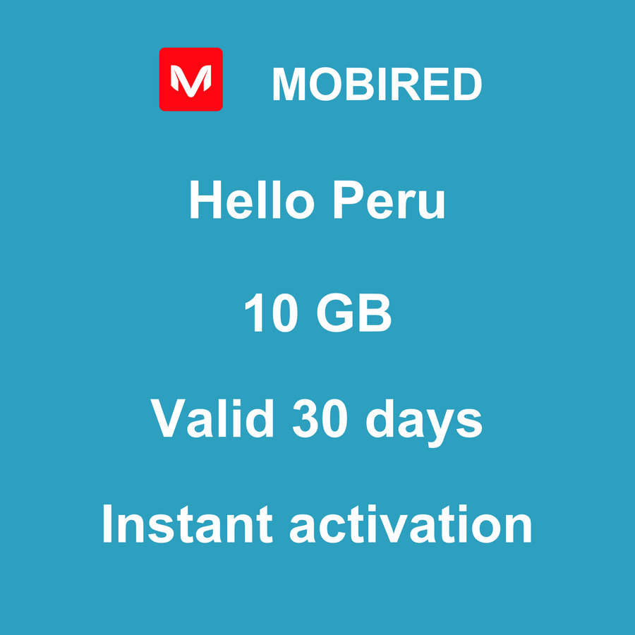 eSIM Peru Internet 10 GB – 30 days | Mobired Hello Peru