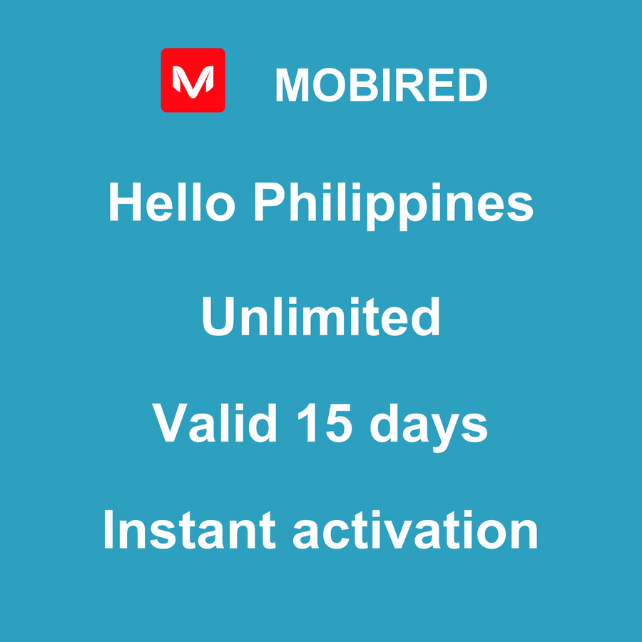 eSIM Philippines Internet unlimited – 15 days | Mobired Hello Philippines