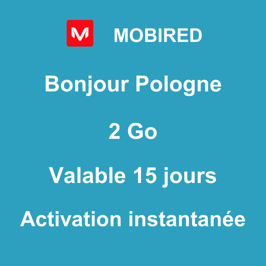 eSIM Pologne Internet 2 Go – 15 jours | Mobired Bonjour Pologne