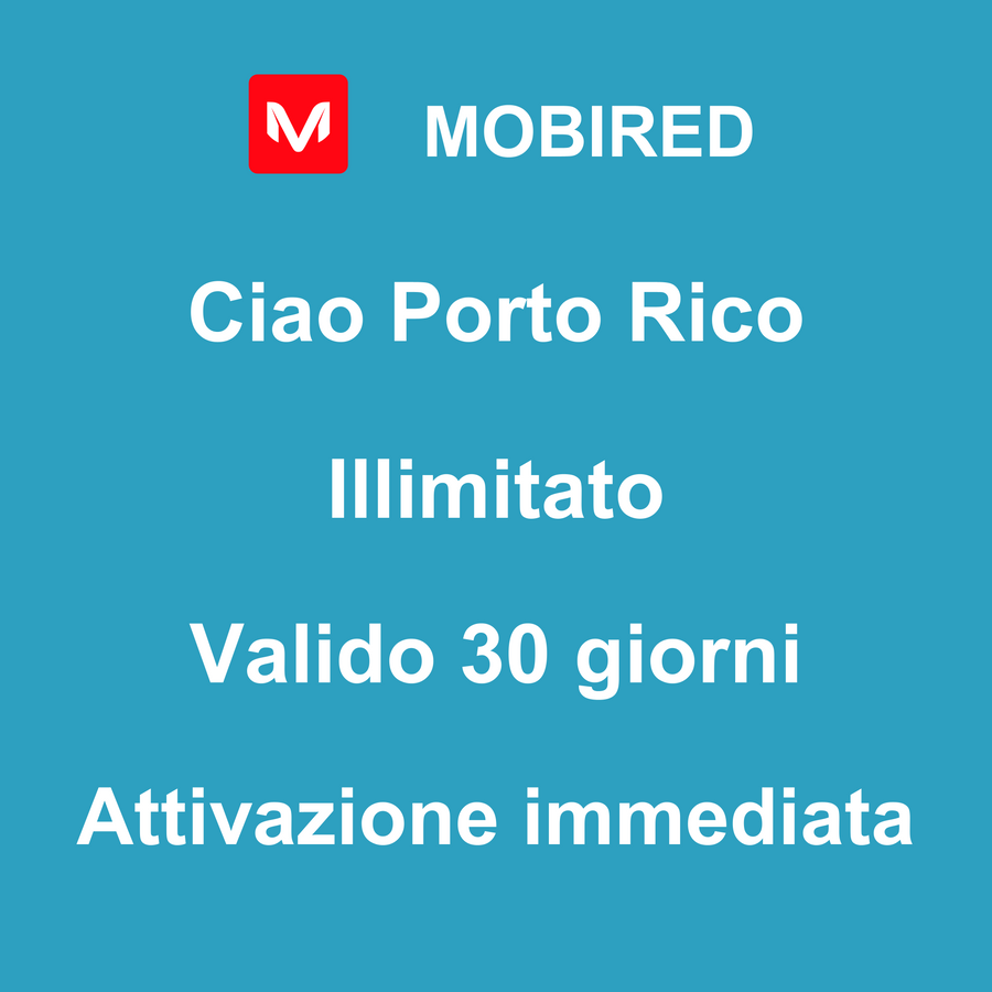eSIM Porto Rico Internet Illimitato – 30 giorni | Mobired Ciao Porto Rico