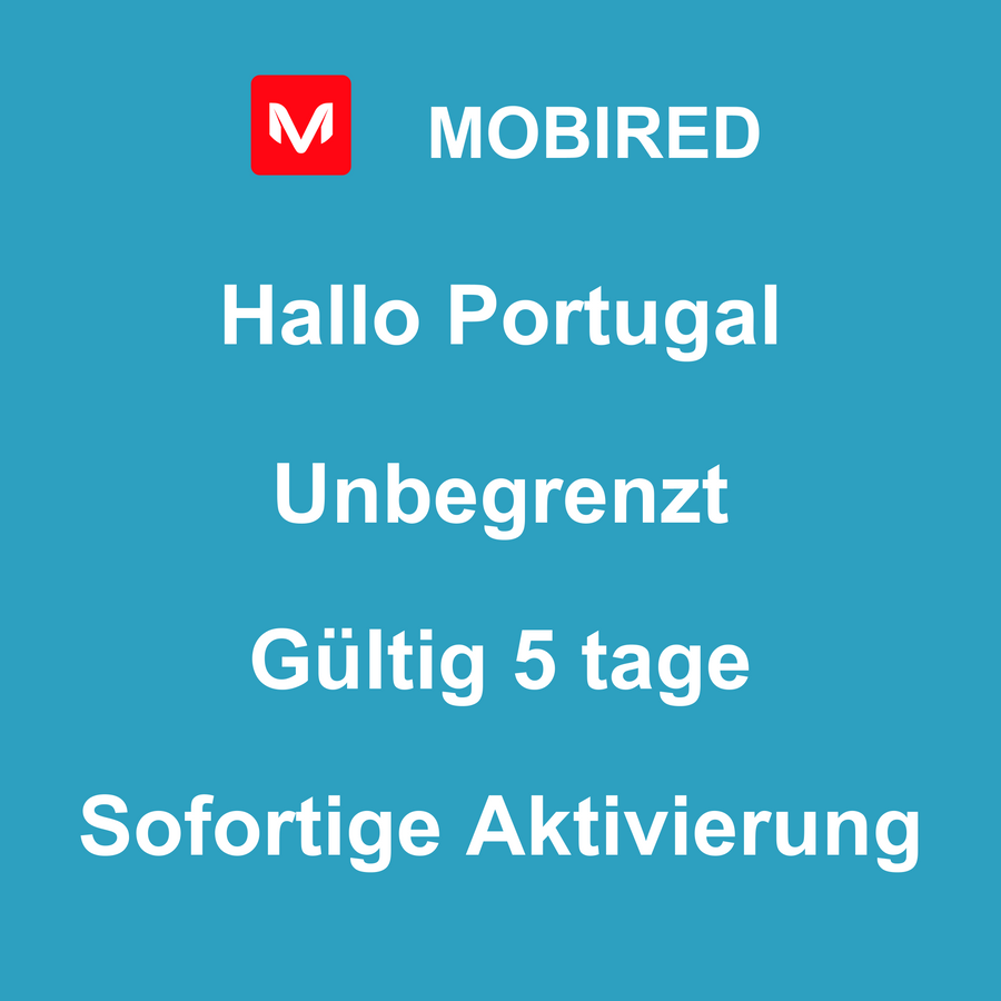 eSIM Portugal Internet Unbegrenzt – 5 tage | Mobired Hallo Portugal
