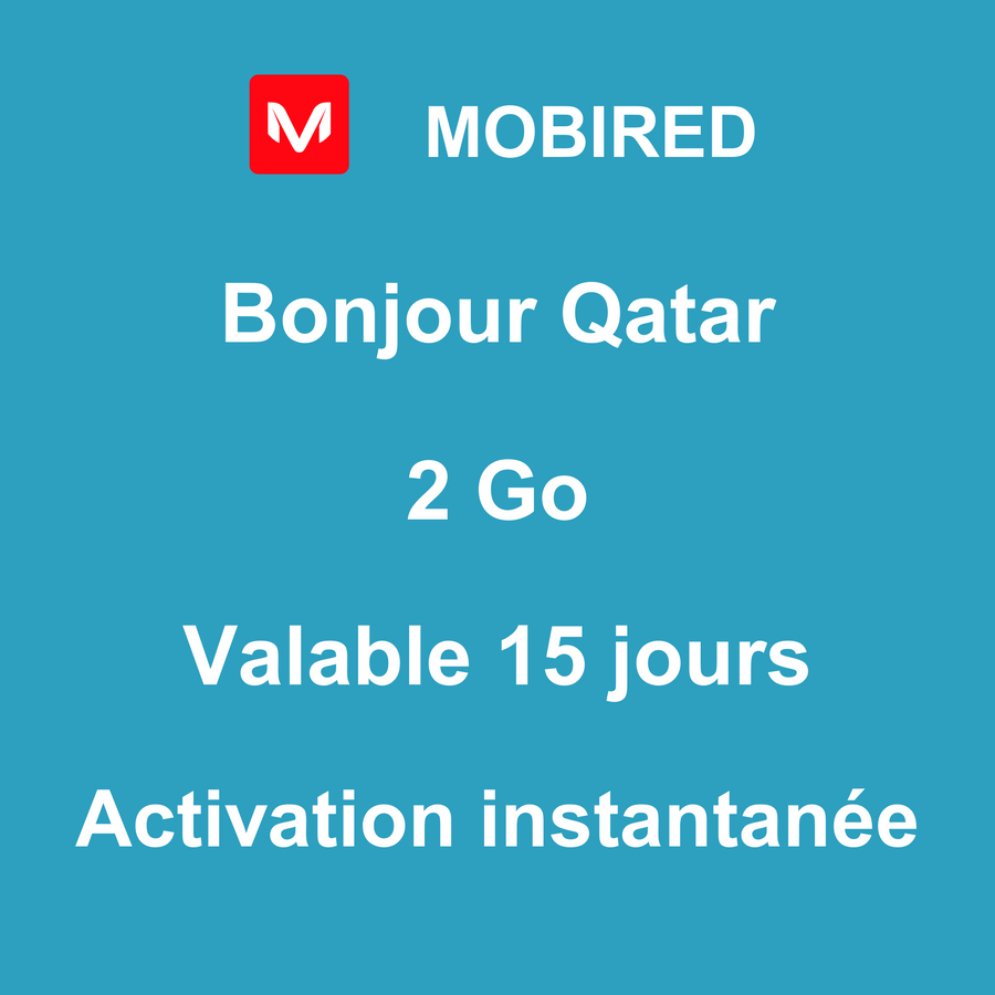 eSIM Qatar Internet 2 Go – 15 jours | Mobired Bonjour Qatar