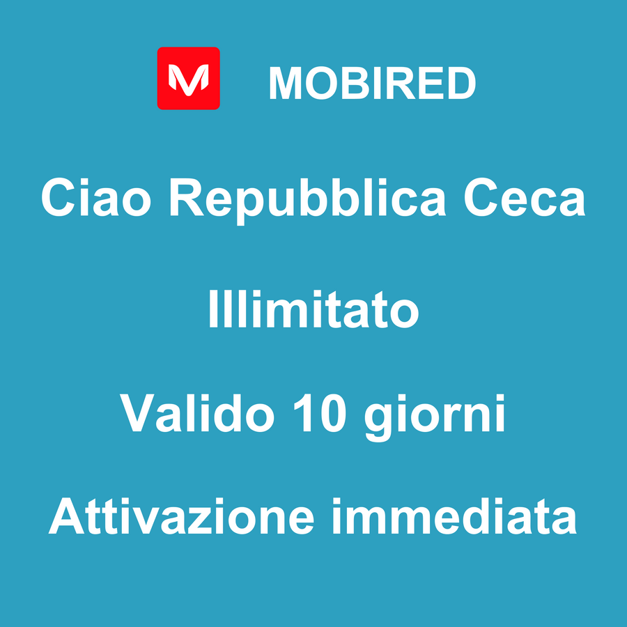eSIM Repubblica Ceca Internet Illimitato – 10 giorni | Mobired Ciao Repubblica Ceca