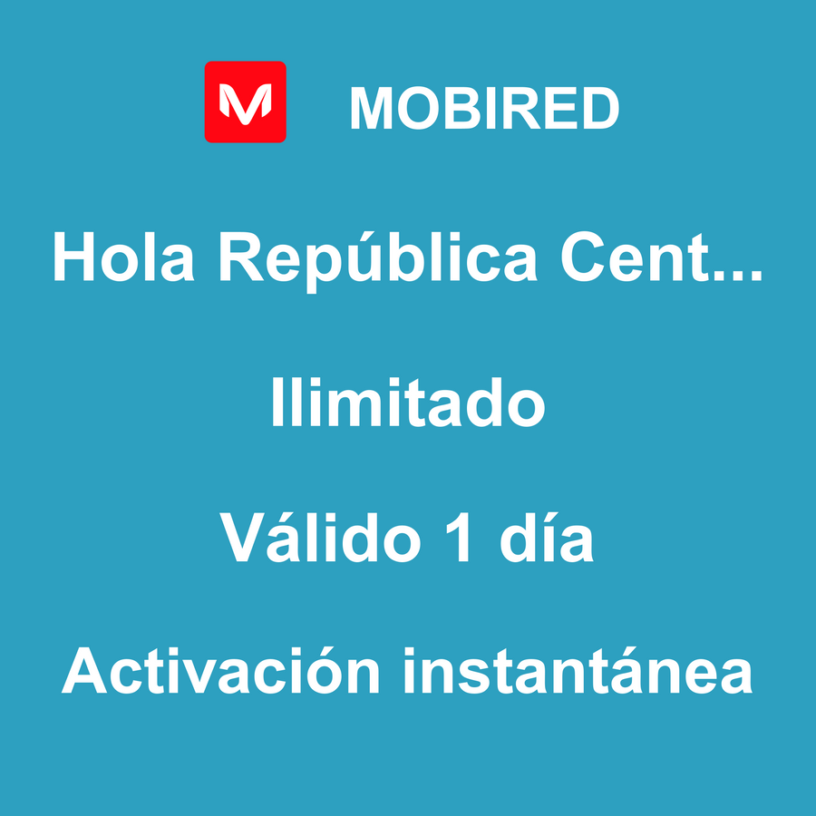 eSIM República Centroafricana Internet Ilimitado – 1 día | Mobired Hola República Centroafricana