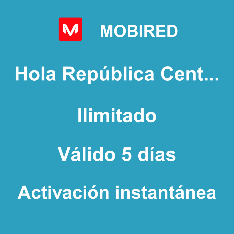 eSIM República Centroafricana Internet Ilimitado – 5 días | Mobired Hola República Centroafricana