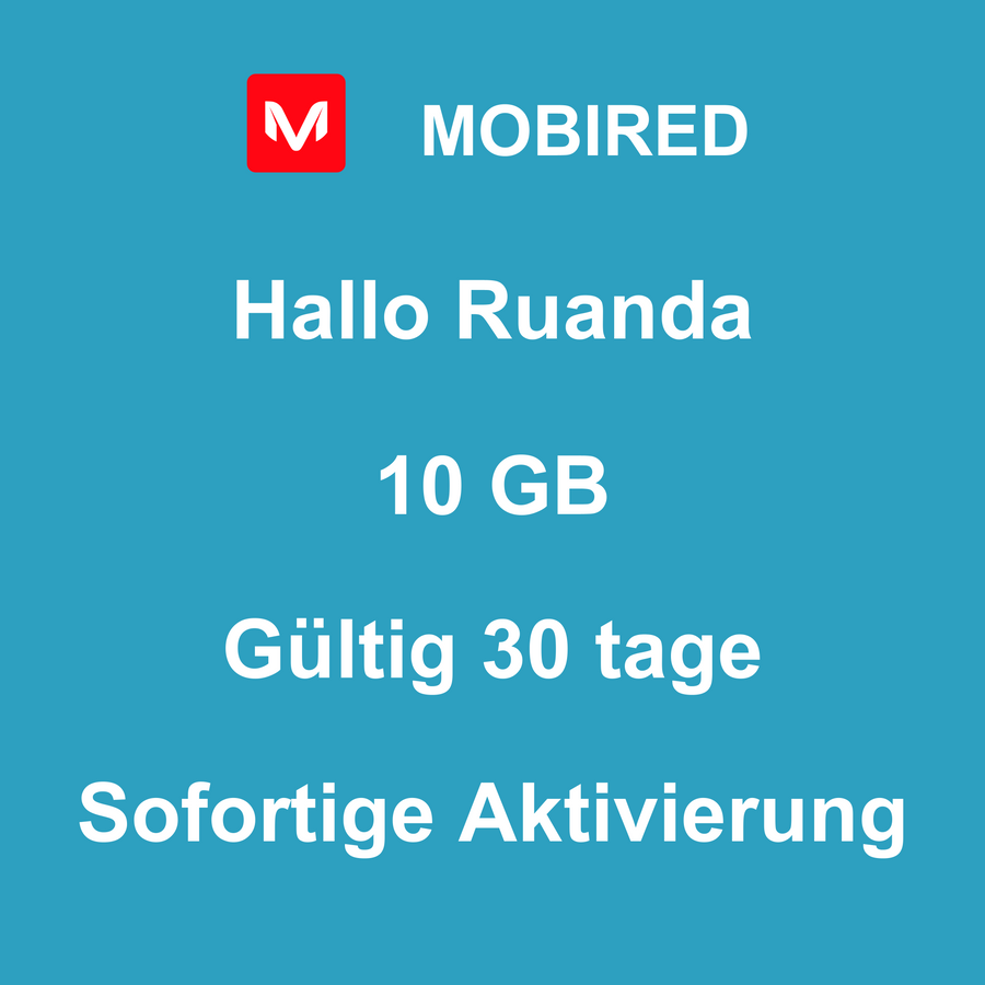 eSIM Ruanda Internet 10 GB – 30 tage | Mobired Hallo Ruanda