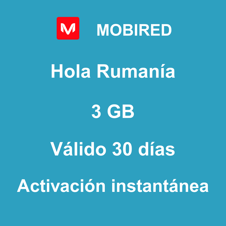 eSIM Rumanía Internet 3 GB – 30 días | Mobired Hola Rumanía