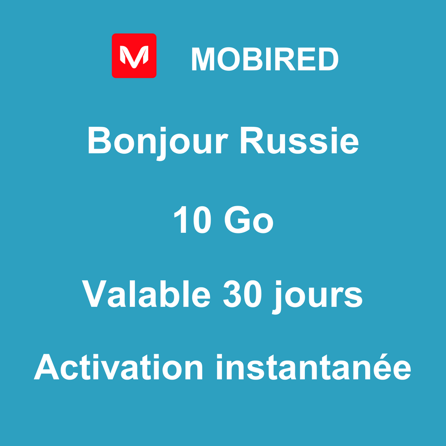 eSIM Russie Internet 10 Go – 30 jours | Mobired Bonjour Russie