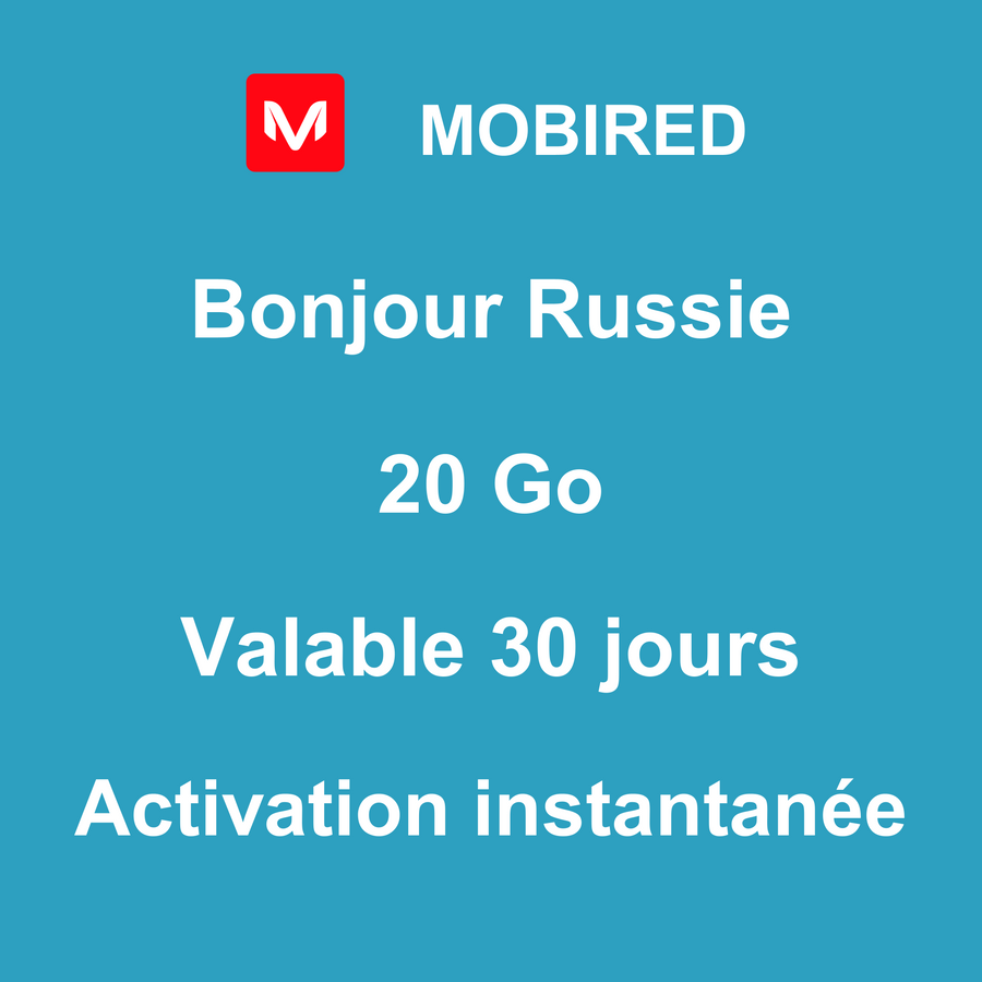 eSIM Russie Internet 20 Go – 30 jours | Mobired Bonjour Russie