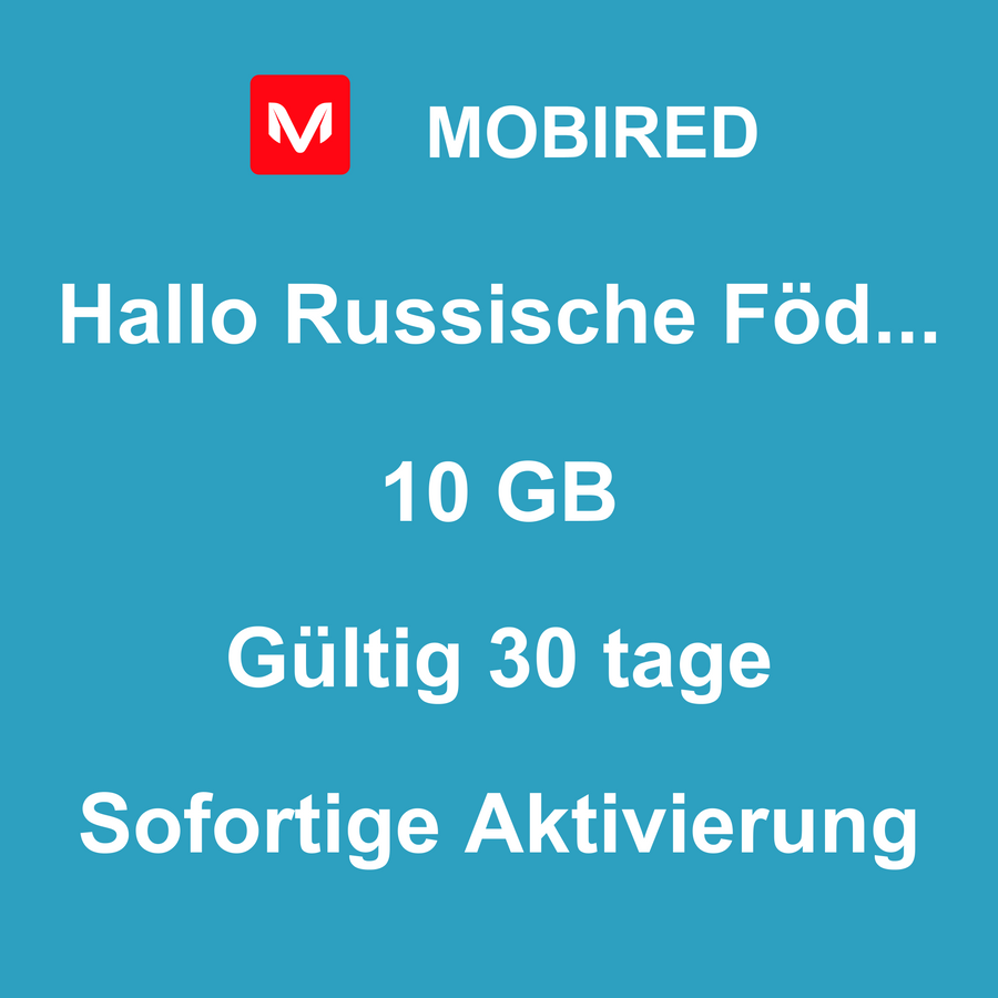 eSIM Russische Föderation Internet 10 GB – 30 tage | Mobired Hallo Russische Föderation