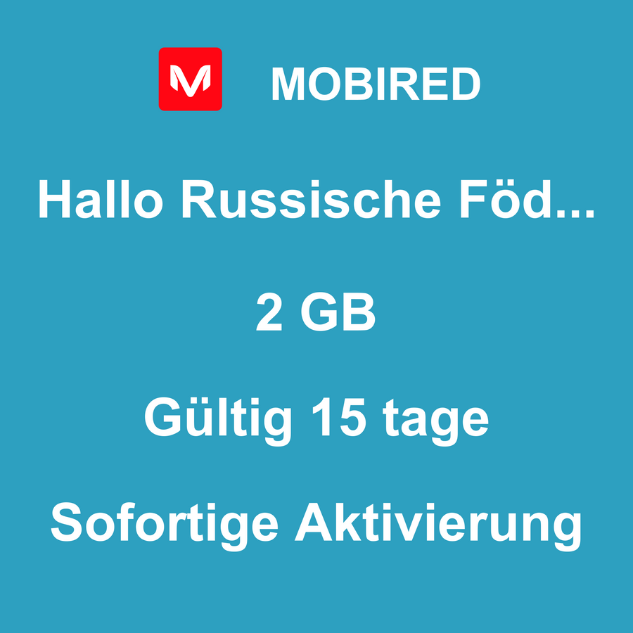 eSIM Russische Föderation Internet 2 GB – 15 tage | Mobired Hallo Russische Föderation