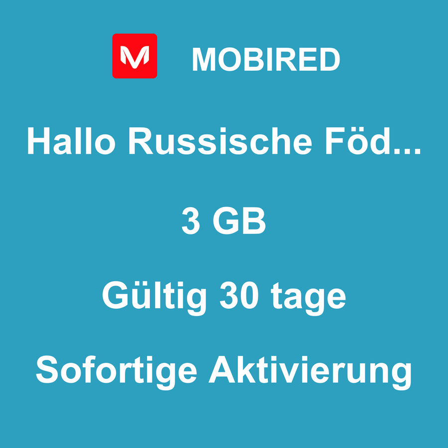 eSIM Russische Föderation Internet 3 GB – 30 tage | Mobired Hallo Russische Föderation