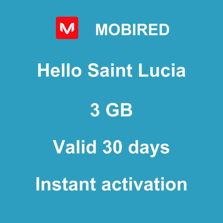 eSIM Saint Lucia Internet 3 GB – 30 days | Mobired Hello Saint Lucia