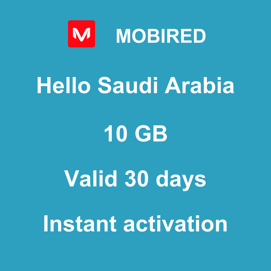eSIM Saudi Arabia Internet 10 GB – 30 days | Mobired Hello Saudi Arabia