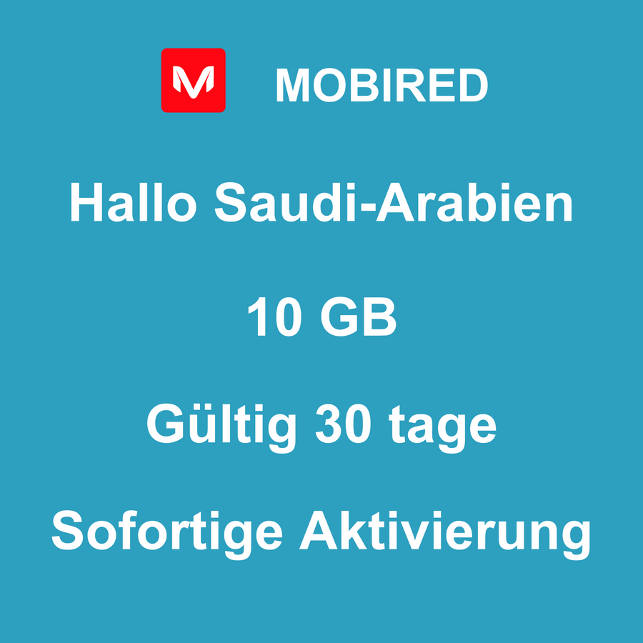 eSIM Saudi-Arabien Internet 10 GB – 30 tage | Mobired Hallo Saudi-Arabien