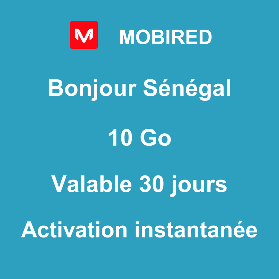 eSIM Sénégal Internet 10 Go – 30 jours | Mobired Bonjour Sénégal