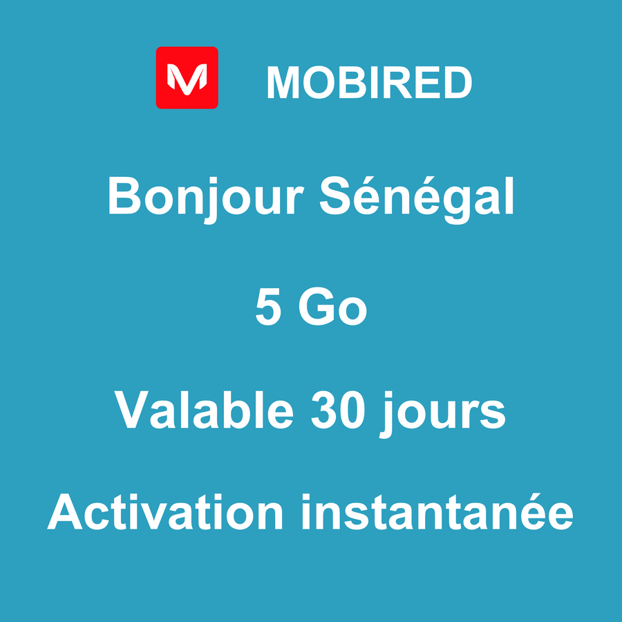 eSIM Sénégal Internet 5 Go – 30 jours | Mobired Bonjour Sénégal