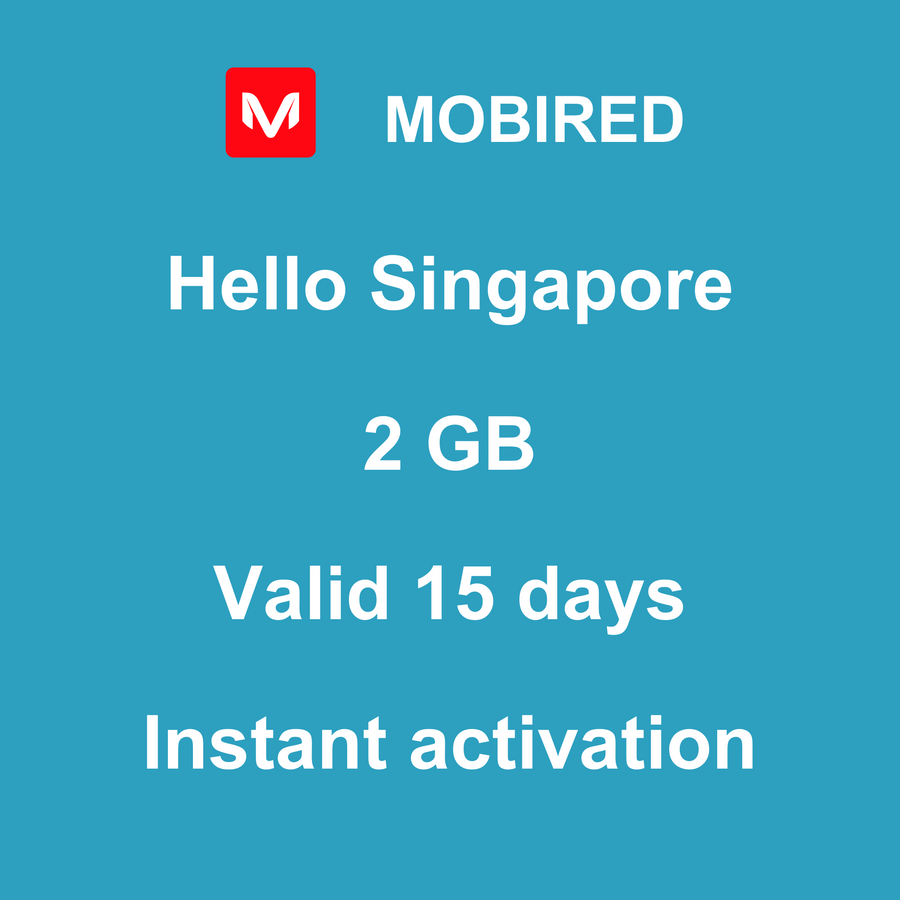 eSIM Singapore Internet 2 GB – 15 days | Mobired Hello Singapore