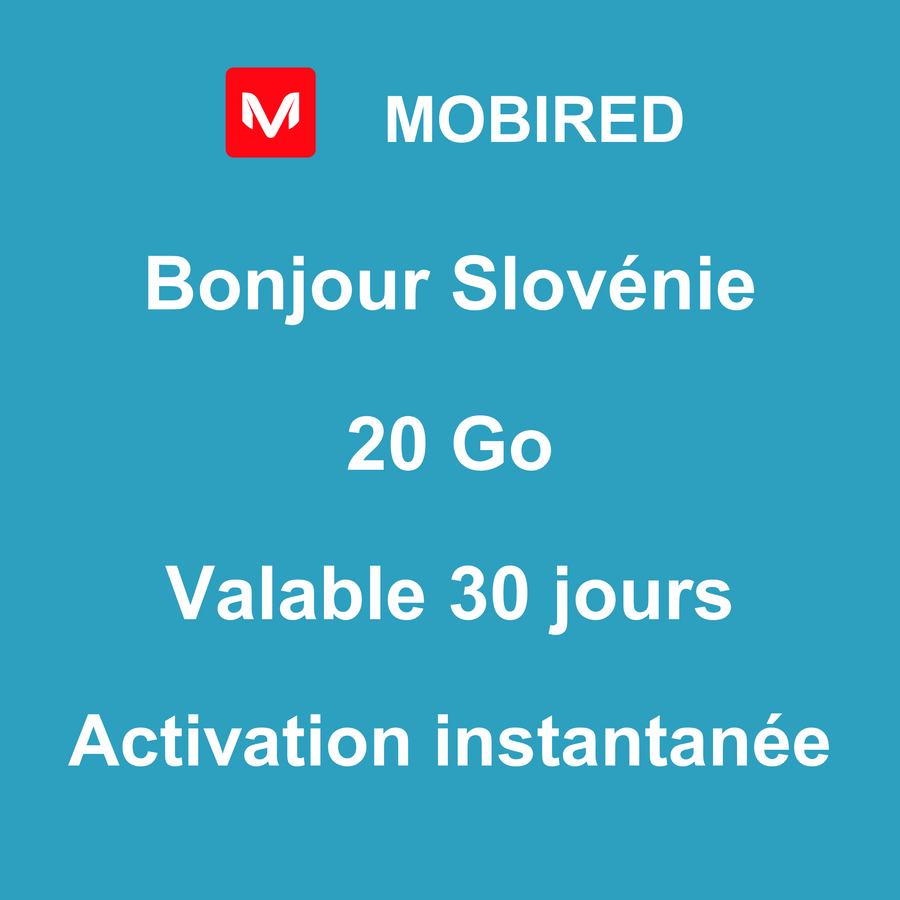 eSIM Slovénie Internet 20 Go – 30 jours | Mobired Bonjour Slovénie