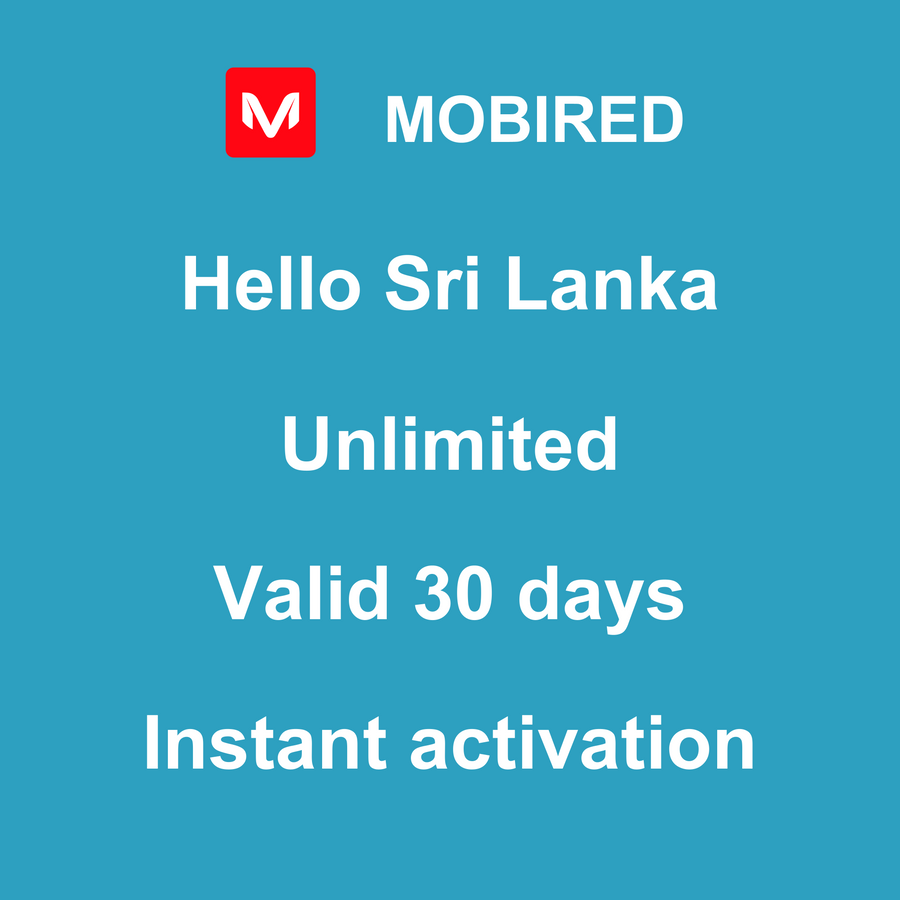 eSIM Sri Lanka Internet unlimited – 30 days | Mobired Hello Sri Lanka