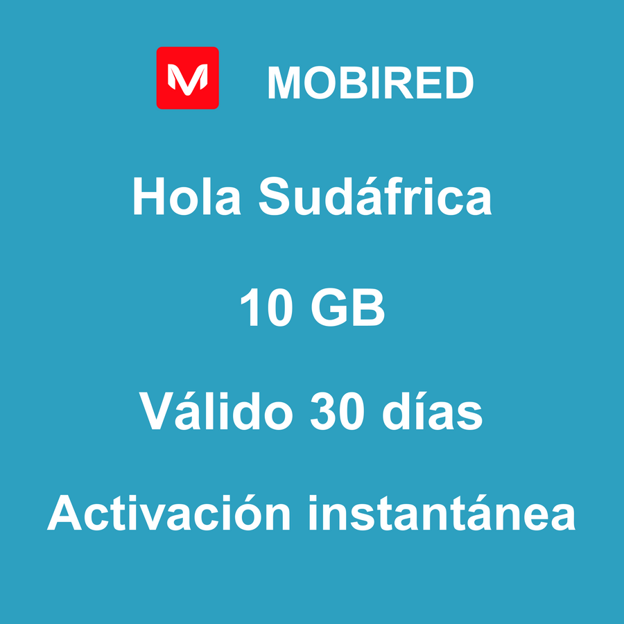 eSIM Sudáfrica Internet 10 GB – 30 días | Mobired Hola Sudáfrica