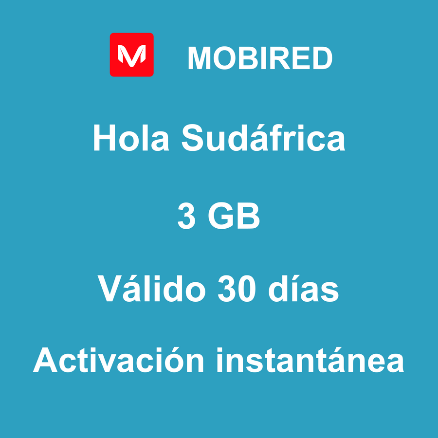 eSIM Sudáfrica Internet 3 GB – 30 días | Mobired Hola Sudáfrica