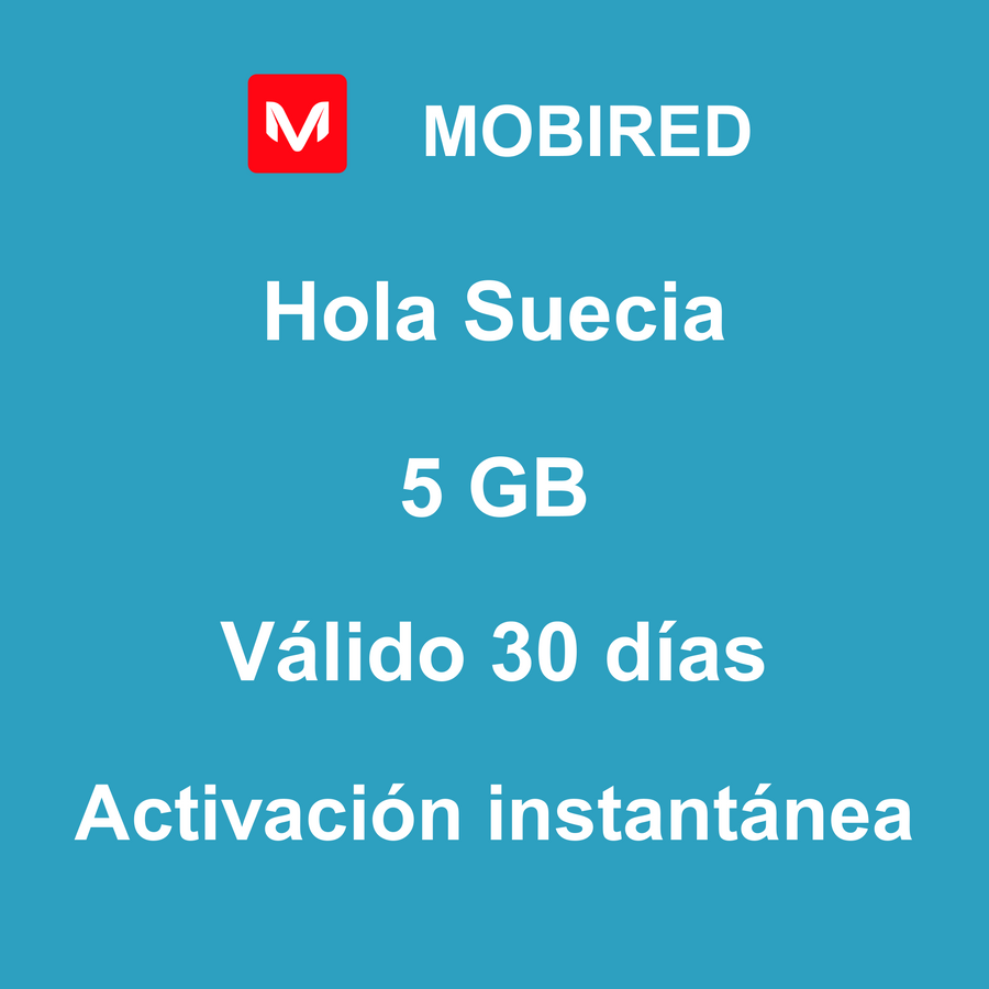eSIM Suecia Internet 5 GB – 30 días | Mobired Hola Suecia
