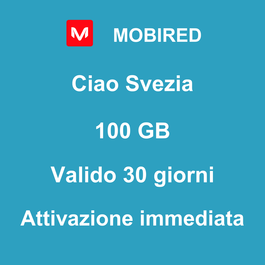 eSIM Svezia Internet 100 GB – 30 giorni | Mobired Ciao Svezia
