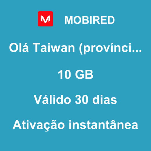 esim-taiwan-provincia-da-china-viagem-10gb-30-dias-mobired-mobitravelers