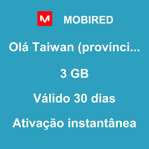 esim-taiwan-provincia-da-china-viagem-3gb-30-dias-mobired-mobitravelers